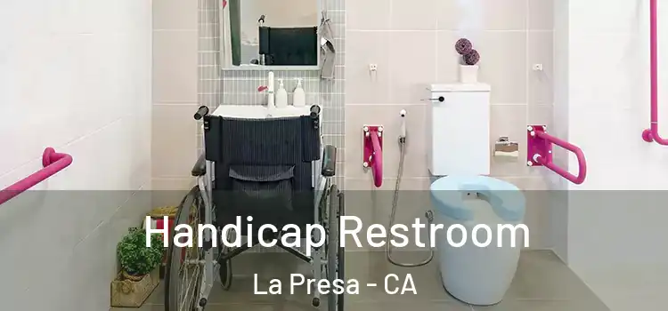 Handicap Restroom La Presa - CA