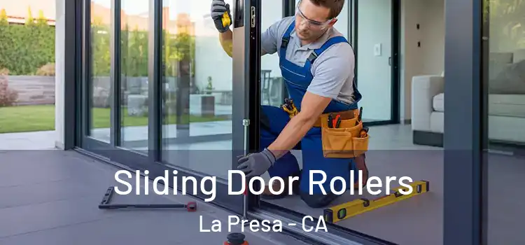 Sliding Door Rollers La Presa - CA